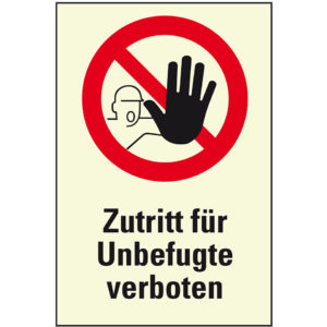 PERMALIGHT® plus VERBOTSZEICHEN Kombischild "Zutritt für Unbefugte verboten"